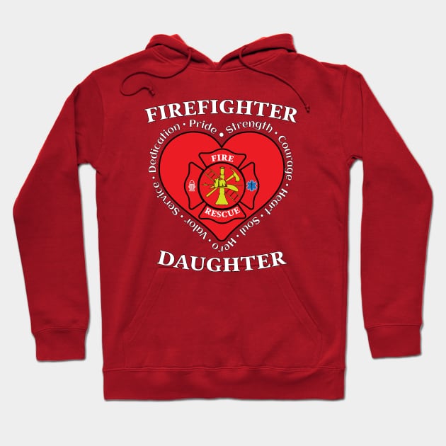 Firefighter Daughter Fire Rescue Daughter Hoodie by Rosemarie Guieb Designs